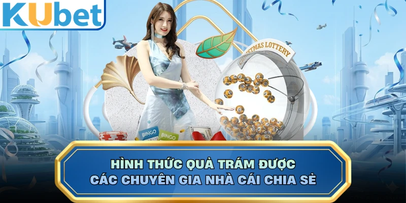 Hình thức quả trám được các chuyên gia nhà cái chia sẻ 